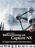 Bildbearbeitung mit Capture NX