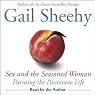 Sex and the Seasoned Woman: Pursuing the Passionate Life