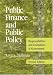 Public Finance and Public Policy: Responsibilities and Limitations of Government