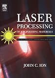 IMAGE OF Laser Processing of Engineering Materials: Principles, Procedure and Industrial Application