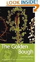The Golden Bough: A Study in Magic and Religion (Wordsworth Reference)