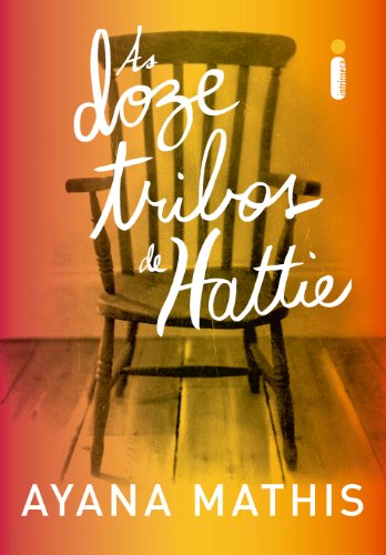 As doze tribos de Hattie (Portuguese Edition)