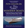 Pete Culler on Wooden Boats