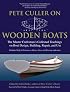 Pete Culler on Wooden Boats