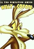 Il tuo simpatico amico Willy il Coyote