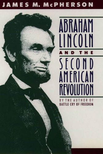 abraham lincoln and the second american revolution cheap price