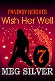 Wish Her Well (Fantasy Heights)