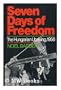 Seven Days of Freedom: The Hungarian Uprising 1956