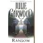 Ransom by Julie Garwood
