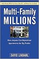 Multi-Family Millions (How Anyone Can Reposition Apartments for Big Profits) (Hardcover)