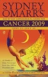 Sydney Omarr s Day-By-Day Astrological Guide for the Year 2009: Cancer (Sydney Omarr s Day By Day Astrological Guide for Cancer)
