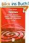 Holzbau: W�nde - Decken - Bauprodukte - D�cher -<br> Konstruktionen - Bauphysik - Holzschutz: W�nde - Decken - Bauprodukte - D�cher - Konstruktionen - Bauphysik - Holzschutz