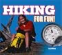 Hiking for Fun! (For Fun!)