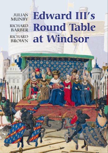 City Travel Guides Discounted  Books : Edward III's Round Table at Windsor: The House of the Round Table and the Windsor Festival of 1344 (Arthurian Studies): The House of the Round Table and ... Windsor Festival of 1344 (Arthurian Studies)