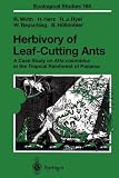 Herbivory of Leaf-Cutting Ants: A Case Study on Atta colombica in the Tropical Rainforest of Panama (Ecological Studies)