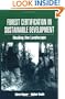Forest Certification in Sustainable Development: Healing the Landscape