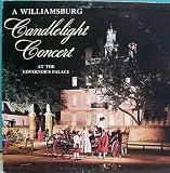 A Williamsburg Candlelight Concert: At the Governor`s Palace: Cary McMurran Conductor: Vinyl LP