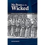 No Peace for the Wicked: Northern Protestant Soldiers and the American Civil War