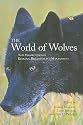 The World of Wolves: New Perspectives on Ecology, Behaviour, and Management