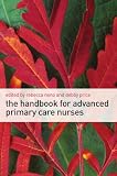 The handbook for advanced primary care nurses