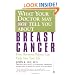 What Your Doctor May Not Tell You About Breast Cancer: How Hormone Balance Can Help Save Your Life