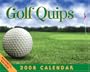 Golf Quips: 2008 Mini Day-to-Day Calendar