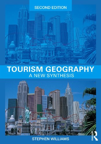 Textbook - Tourism Geography: A New Synthesis (Routledge Contemporary Human Geography Series)