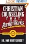 Christian Counseling That Really Works