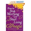 How To Stop Worrying And Start Living (Personal development)