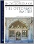 Encyclopedia of the Ottoman Empire
