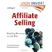 Affiliate Selling: Building Revenue on the Web