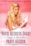 Your Heiress Diary: Confess It All to Me