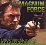 Magnum Force: The Original Score by Lalo Schifrin
