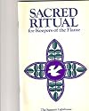 Sacred Ritual (For Keepers Of The Flame)