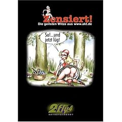 Zensiert! Die geilsten Witze aus www.akt.de
