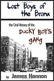 Lost Boys of the Bronx: The Oral History of the Ducky Boys Gang