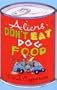 Aliens Don't Eat Dog Food