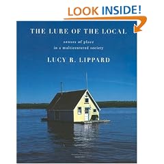 The Lure of the Local: Senses of Place in a Multicentered Society