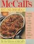 McCall's Best One-Dish Meals: Featuring More Than 130 Recipes for Soups, Stews, Casseroles, Stir Fries, Pasta and Much More