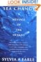 Sea Change: A Message of the Oceans