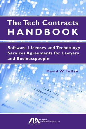 Download The Tech Contracts Handbook: Software Licenses and Technology Services Agreements for Lawyers and Businesspeople Download The Tech Contracts Handbook: Software Licenses and Technology Services Agreements for Lawyers and Businesspeople