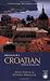 Beginner's Croatian [With 2 CDs] (Hippocrene Beginner's) (Croatian Edition)