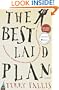 The Best Laid Plans