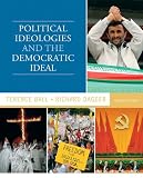 Political Ideologies and the Democratic Ideal (8th Edition)