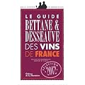 Guide Bettane et Desseauve des vins de France