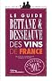 Guide Bettane et Desseauve des vins de France