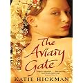 The Aviary Gate