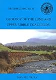 Geology of the Lune and Upper Ribble coalfields