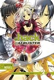 Produkt-Bild: .hack//AI buster (Nippon Novel), Band 2