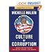 Culture of Corruption: Obama and His Team of Tax Cheats, Crooks, and Cronies